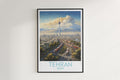 tehran travel poster hanged on the wall iran