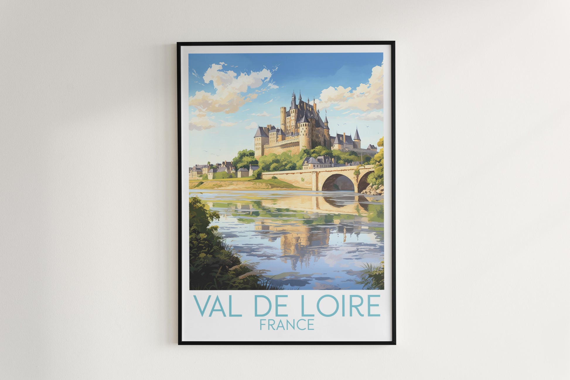 val de loire travel poster hanged on the wall france