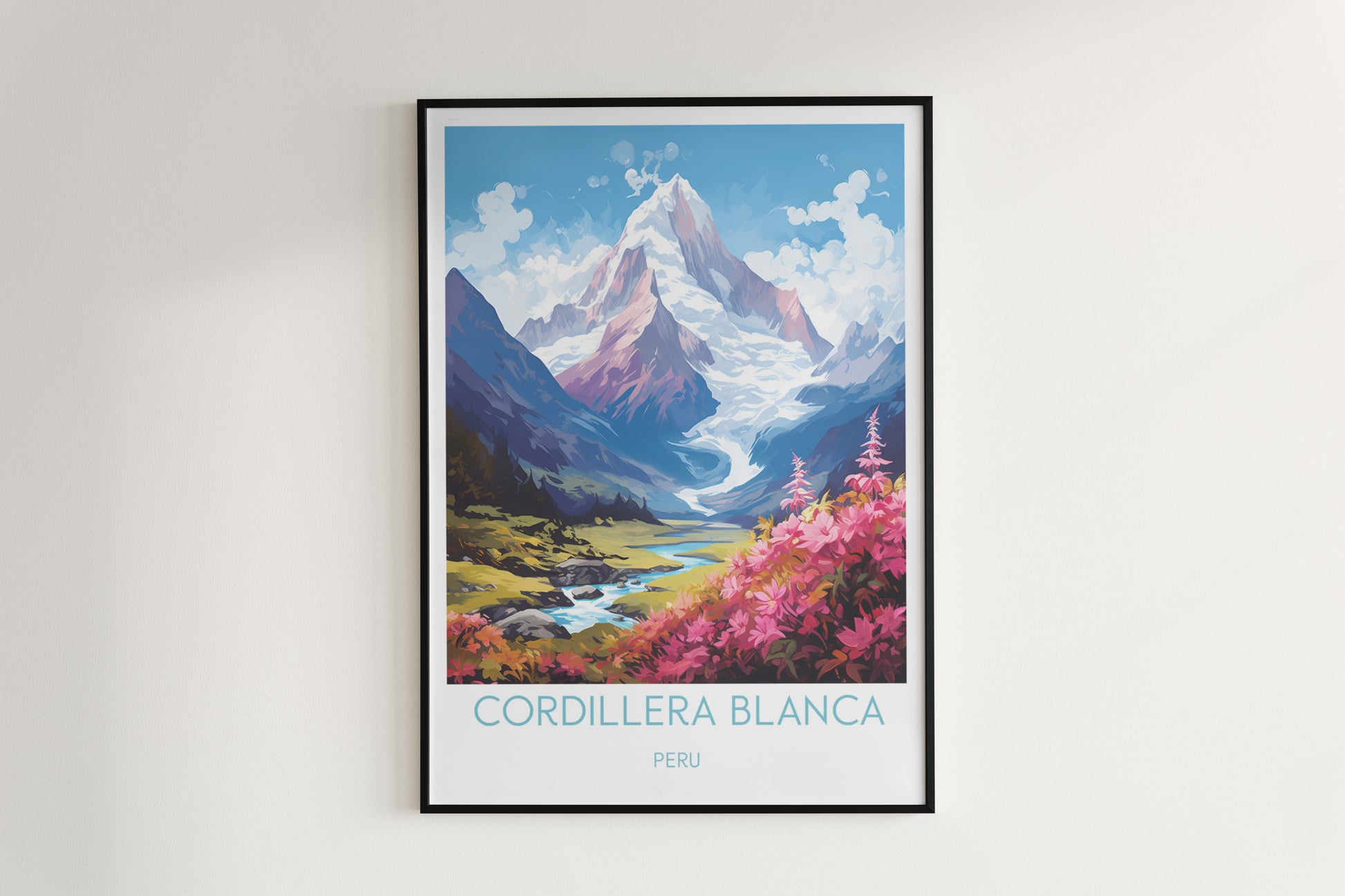 cordillera blanca travel poster hanged on the wall peru